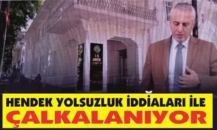 HENDEK  YOLSUZLUK  İDDİALARI  İLE  ÇALKALANIYOR. SAYIŞTAY MÜFETTİŞLERİ YAPILAN YOLSUZLUKLARI TEK TEK ORTAYA KOYDU!