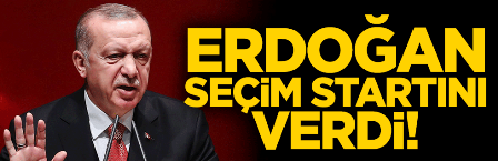 SEÇİM STARTI VERİLDİ