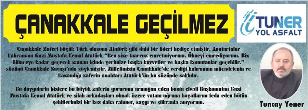 ÇANAKKALE GEÇİLMEZ