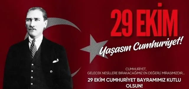 29 EKİM CUMHURİYET BAYRAMIMIZ KUTLU OLSUN