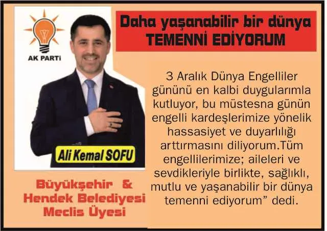 DAHA YAŞANABİLİR BİR DÜNYA TEMENNİ EDİYORUM