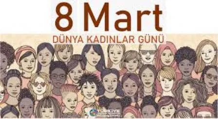8 MART KADINLAR GÜNÜ KUTLU OLSUN