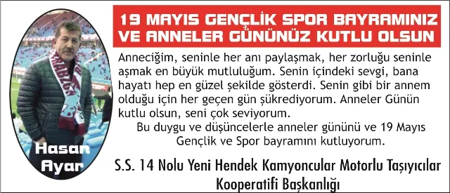 19 MAYIS ATATÜRK’Ü ANMA GENÇLİK VE SPOR BAYRAMIMIZ KUTLU OLSUN